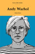LIVES OF THE ARTISTS: ANDY WARHOL