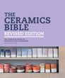 THE CERAMICS BIBLE, REVISED EDITION