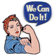 ROSIE THE RIVITER "WE CAN DO IT" PIN